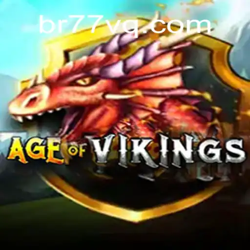 Discover the Thrilling World of AgeofViking on 77VQ.com Platform: Online Slots Brasil #1