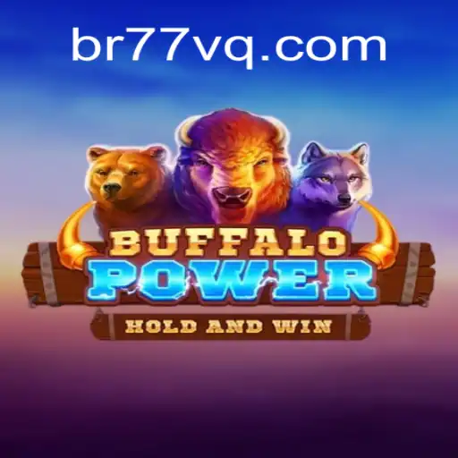 Discover the Wild Adventure of BuffaloPower on 77VQ.com: Brazil's Online Slots Market Leader