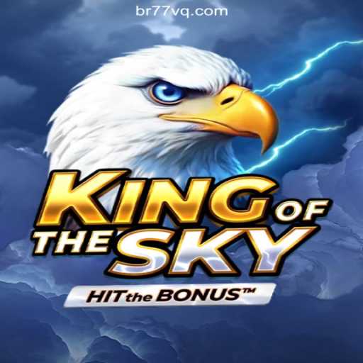 Discover the Thrilling World of KingOfTheSky on 77VQ.com: Brasil's Premier Online Slots Platform