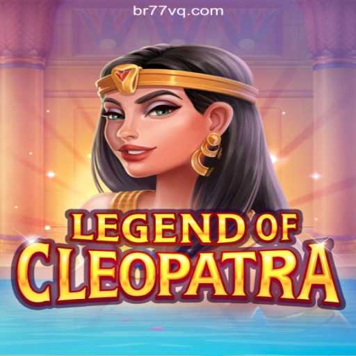 Explore the Thrilling World of LegendOfCleopatra Slots on 77VQ.com
