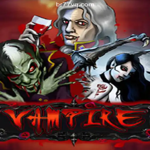 Explore the Thrilling World of Vampire on 77VQ.com Platform: Your Gateway to Online Slots in Brazil